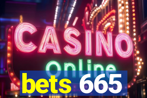 bets 665